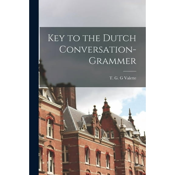 Key to the Dutch Conversation-grammer