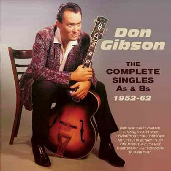 Don Gibson - Complete Singles A's & B's 1952-62 - Music & Performance - CD