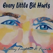 Bradley Leighton - Every Little Bit Hurts - Jazz - CD