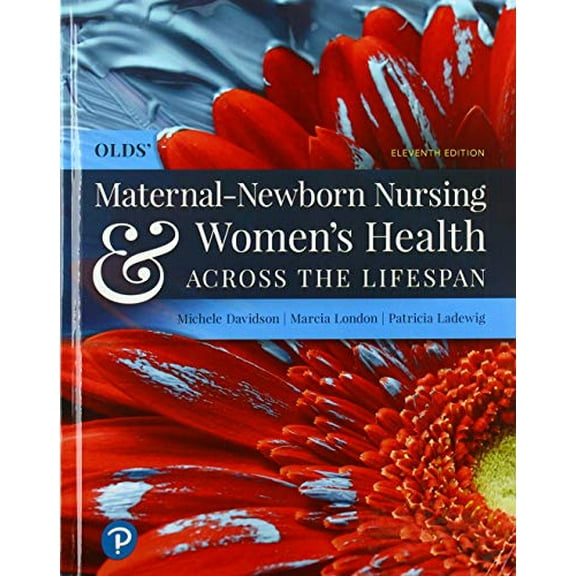 Pre-Owned Olds' Maternal-Newborn Nursing & Women's Health Across the Lifespan (Hardcover) 013520688X 9780135206881