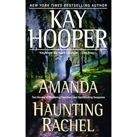 Amanda/Haunting Rachel: Two Novels in One Volume, Pre-Owned Paperback 0553383841 9780553383843 Kay Hooper