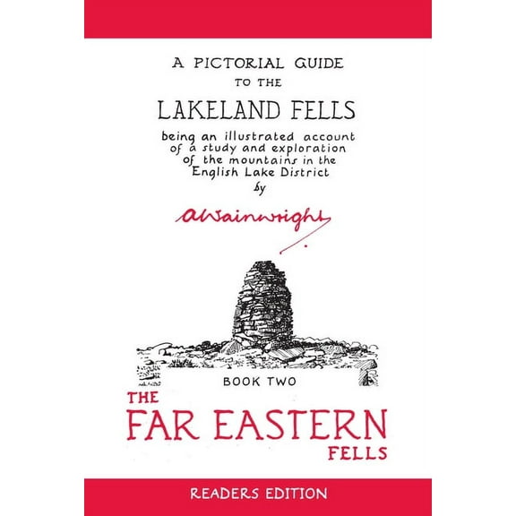 Wainwright Readers Edition: The Far Eastern Fells (Readers Edition) : A Pictorial Guide to the Lakeland Fells Book 2 (Series #2) (Paperback)