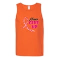 thumbnail image 2 of Wild Bobby, Never Give Up Fight Cancer, Breast Cancer Awareness, Men Graphic Tank Top, Orange, 3X-Large, 2 of 4