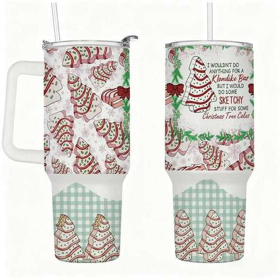 Christmas Tree Cakes Tumbler with Lid and Straw, Holiday Funny Quote Travel Cup