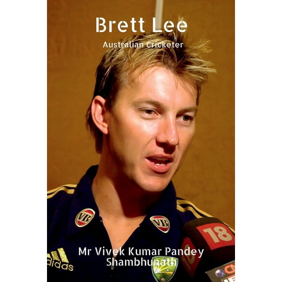 Brett Lee: Australian Cricketer, (Paperback)