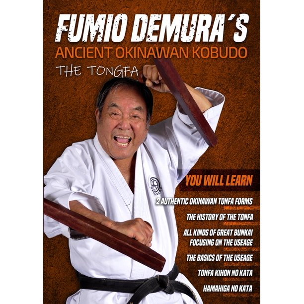 Fumio Demura Ancient Okinawan Kobudo 6 Tongfa Tonfa Dvd Karate Martial Arts Walmart Com Walmart Com