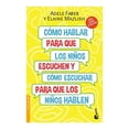 thumbnail image 1 of Cómo Hablar para que los Niños Escuchen Booket Adele Fabe8 Y Elaine, 1 of 2