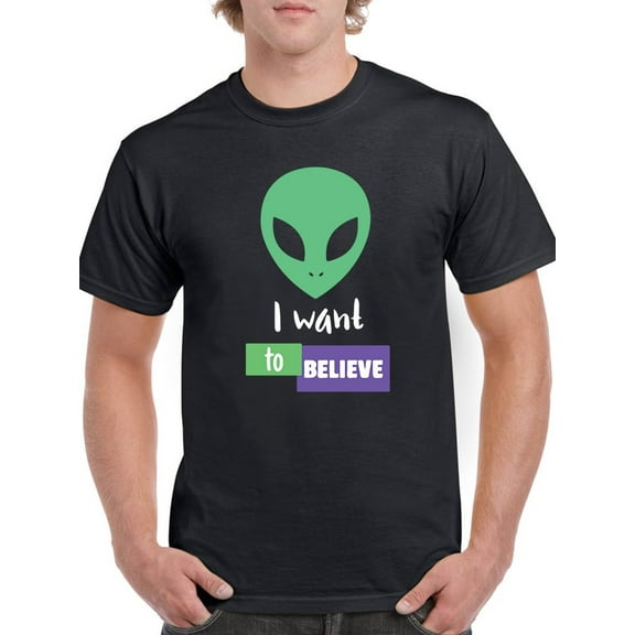 Aliens I Want To Believe Men T-Shirt, Male x-Large