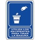 thumbnail image 1 of Letrero Informativo Público Señalamientos Informativos 30x40 cm Informativos Utiliza los Recipientes para Tirar Basura N, 1 of 1