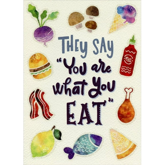 Designer Greetings You Are What You Eat Funny / Humorous Risque Romantic Card