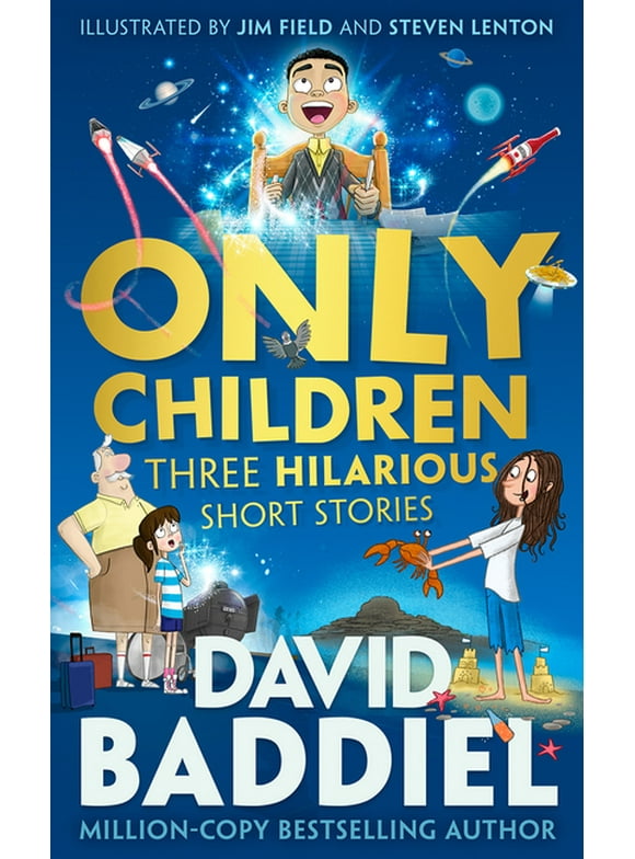 Only Children: Three Hilarious Short Stories (Paperback)