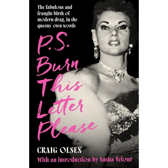 P.S. Burn This Letter Please, (Paperback)