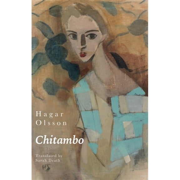 Pre-Owned Chitambo (Paperback) by Hagar Olsson, Sarah Death