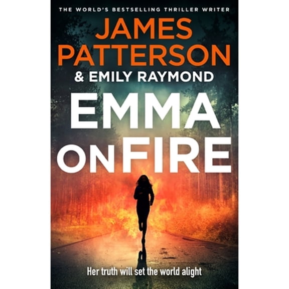 Pre-Owned Emma on Fire (Paperback) by James Patterson
