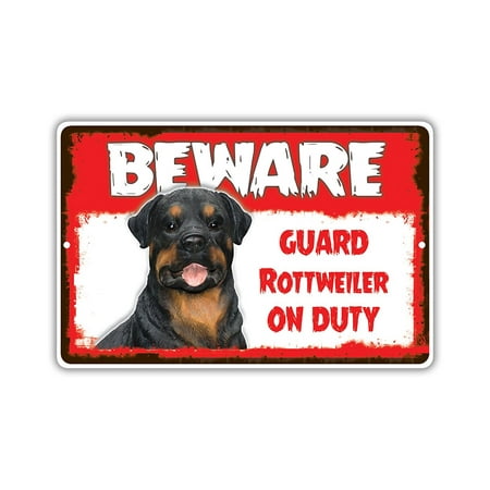 Beware Guard Rottweiler Dog On Duty Novelty Aluminum Metal 8
