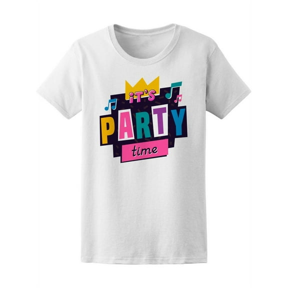 It's Party Time retro 90's Style T-Shirt Women -Image by Shutterstock, Female XX-Large