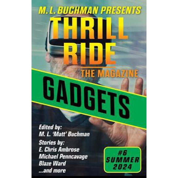 Pre-Owned Gadgets (Thrill Ride - the Magazine) (Paperback) 1637211600 9781637211601