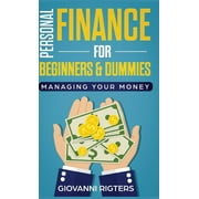 Personal Finance for Beginners & Dummies: Managing Your Money (Hardcover)