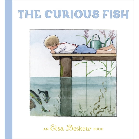 The Curious Fish, (Hardcover)