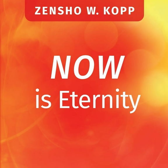 NOW is Eternity, (Paperback)