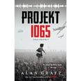 thumbnail image 1 of Pre-Owned Projekt 1065: A Novel of World War II, 9780545880169, 0545880165, Hardcover,, 1 of 1