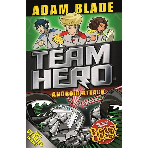 Team Hero: Team Hero: Android Attack : Special Bumper Book 3 (Paperback)