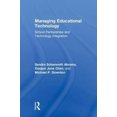 thumbnail image 2 of Managing Educational Technology: School Partnerships and Technology Integration, 2 of 2