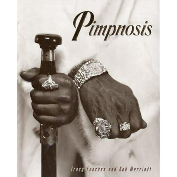 Pre-Owned Pimpnosis (Hardcover) 0066211654 9780066211657