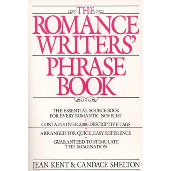 Pre-Owned The Romance Writers' Phrase Book (Paperback 9780399510021) by J Kent