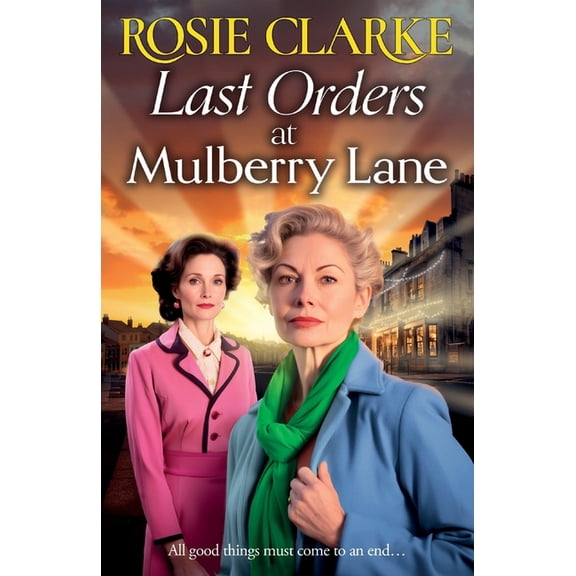 Last Orders at Mulberry Lane, (Paperback)