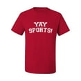 thumbnail image 2 of Wild Bobby YAY SPORTS! Sports Men Graphic T-Shirt, Red, XX-Large, 2 of 5