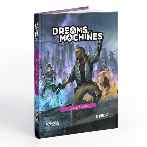 Dreams and Machines: Player's Guide - Hardcover RPG Book, Requires Gamemaster's Guide For Play