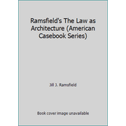 Ramsfield's The Law as Architecture (American Casebook Series), Used [Paperback]