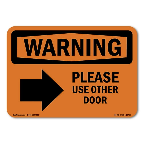 OSHA WARNING Sign - Please Use Other Door With Symbol | Aluminum Sign | Protect Your Business, Construction Site, Warehouse & Shop Area | Made in the USA