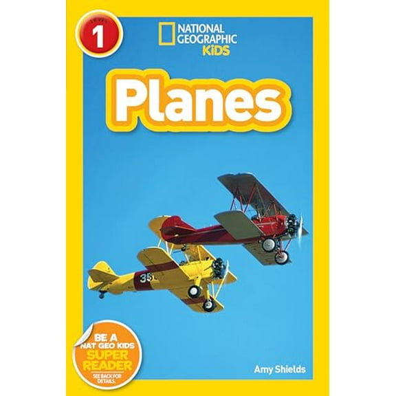 Pre-Owned Planes (National Geographic Readers) (National Geographic Kids Readers: Level 1) Paperback
