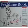 thumbnail image 1 of Pre-Owned The Best Pet Name Book Ever! (Paperback) 0812096614 9780812096613, 1 of 1