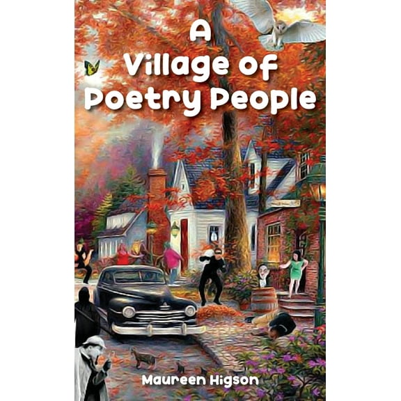 A Village of Poetry People, (Hardcover)