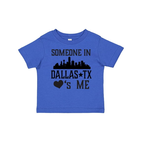 Inktastic Dallas Texas Someone Loves Me Boys or Girls Toddler T-Shirt
