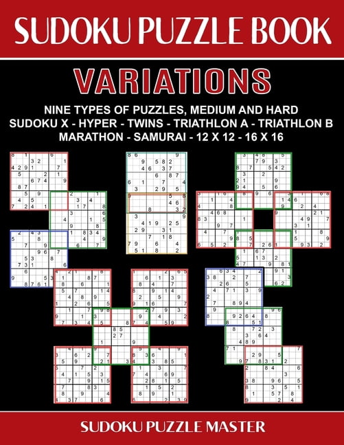 Variations: Sudoku Puzzle Book Variations: Nine Different Challenging