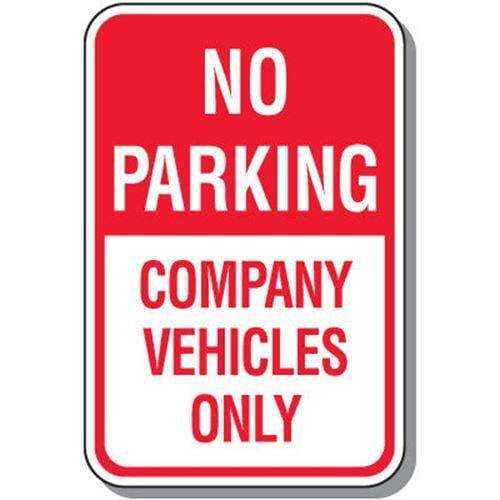 No Parking Metal Signs Company Vehicles Only SIZE: 8" x 12"