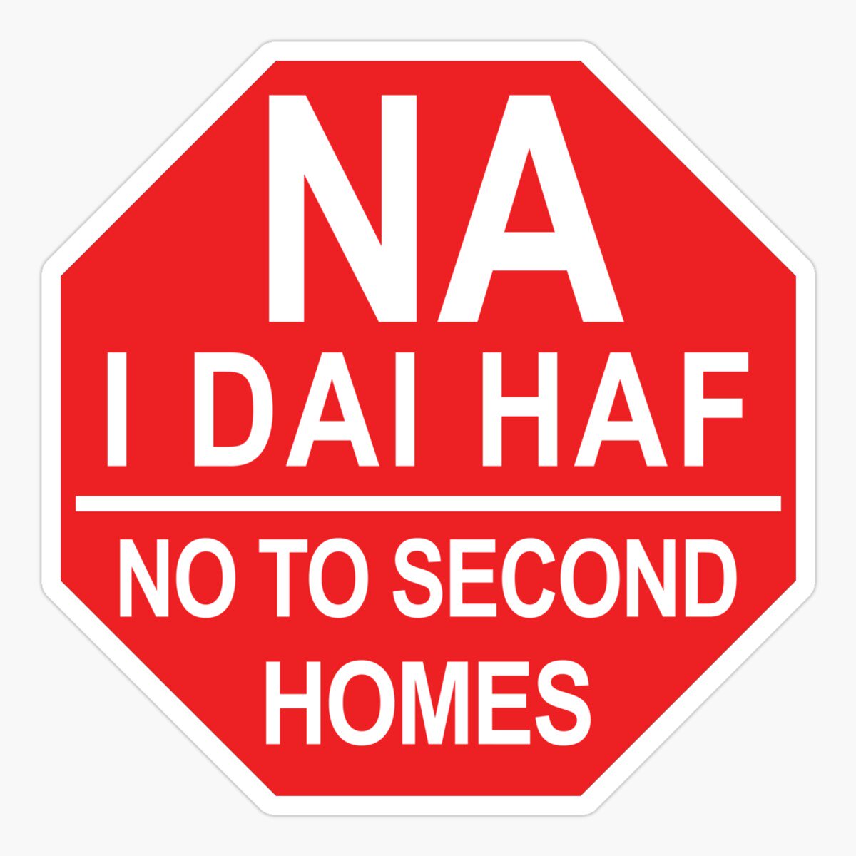 Second Homes Local Housing Quote Vinyl Decal Sticker