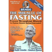 Pre-Owned Miracle of Fasting (Paperback 9780877900382) by Patricia Bragg