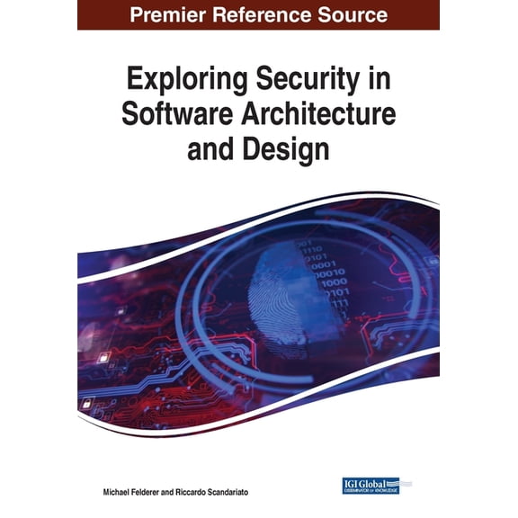 Exploring Security in Software Architecture and Design, (Paperback)
