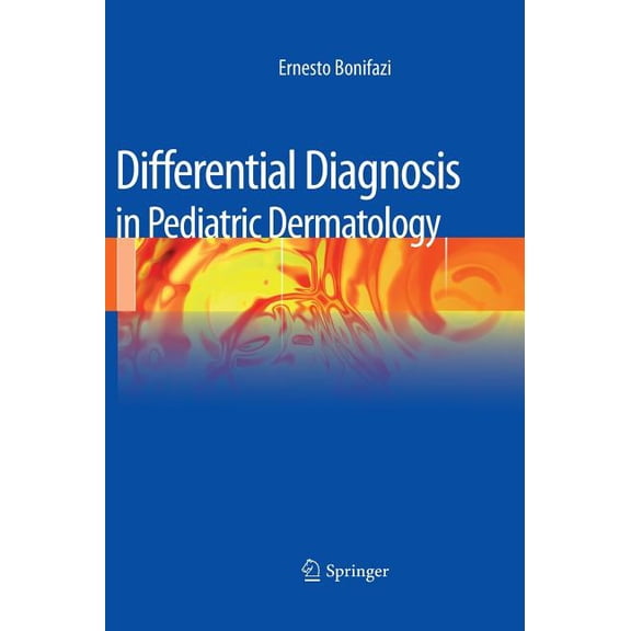 Differential Diagnosis in Pediatric Dermatology, (Hardcover)