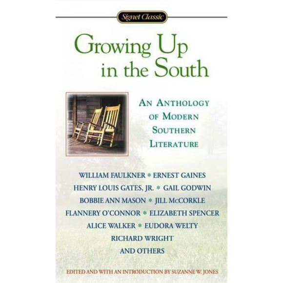 Pre-owned Growing Up in the South : An Anthology of Modern Southern Literature, Paperback by Jones, Suzanne W. (EDT), ISBN 0451528735, ISBN-13 9780451528735