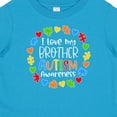 thumbnail image 4 of Inktastic I Love My Brother Autism Awareness Boys or Girls Baby T-Shirt, 4 of 5