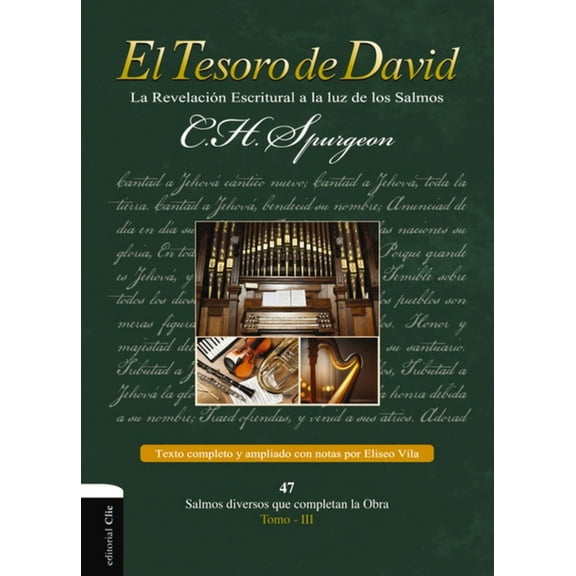 El Tesoro de David III: La RevelaciÃ³n Escritural a la Luz de Los Salmos, (Hardcover)