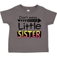 thumbnail image 3 of Inktastic Don't Mess with My Little Sister Boys or Girls Toddler T-Shirt, 3 of 5