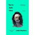 thumbnail image 1 of Pre-Owned You're Safe Here, (Paperback), 1 of 1