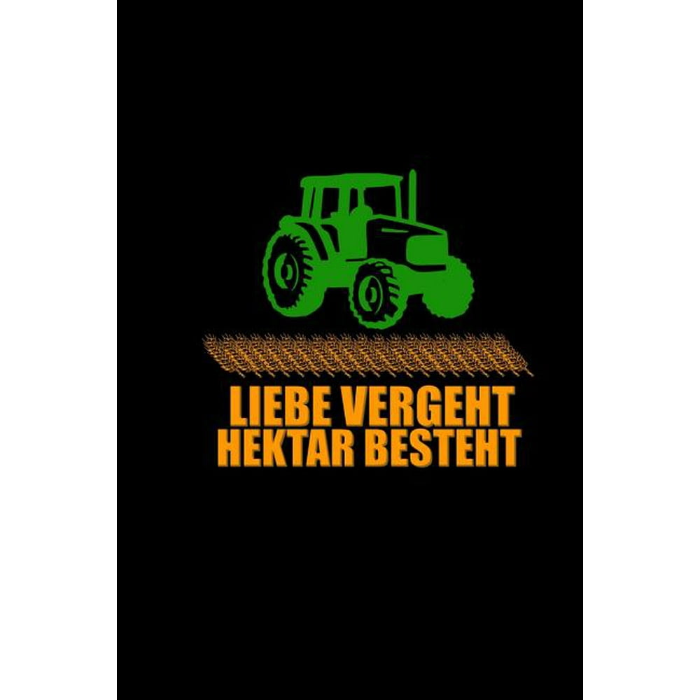 Liebe Vergeht Hektar Besteht Kariertes Notizbuch A5 Traktoren